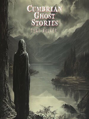 cover image of Cumbrian Ghost Stories